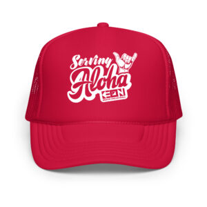 Serving Aloha Foam Trucker Hat - Image 3