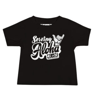 Serving Aloha Baby Tee