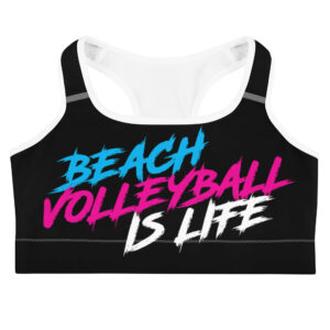 Beach Volleyball Is Life Sports Bra